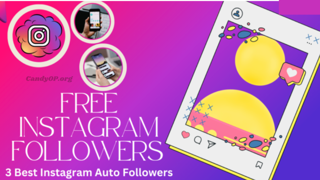 Top 3 Sites To Get Free Instagram Followers Likes – 100% FREE