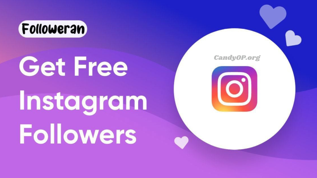 Free Followeran Instagram Followers (100% tested)