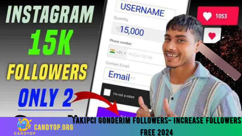 Takipci gonderim followers- Increase Followers Free 2024