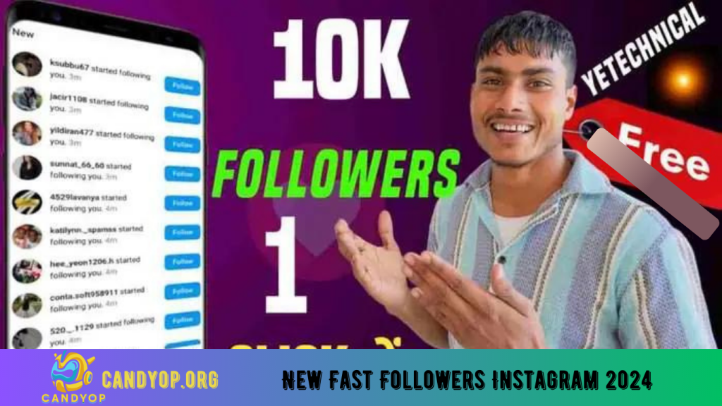 New Fast Followers Instagram 2024