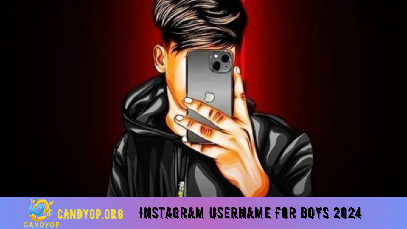 Instagram Username For Boys 2024