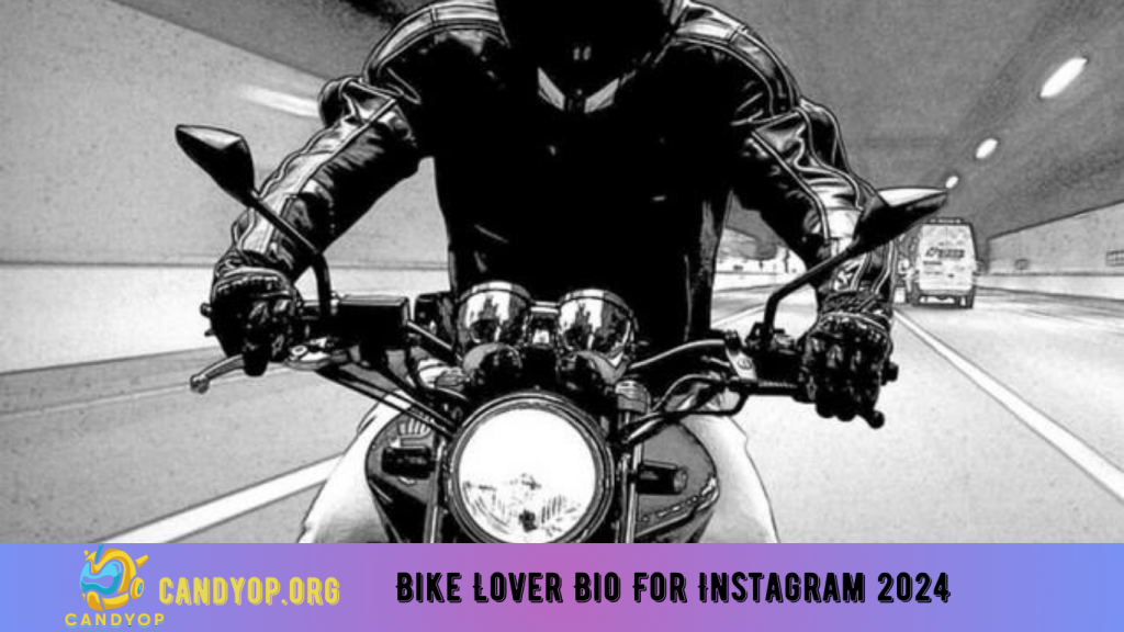 Bike Lover Bio For Instagram 2024