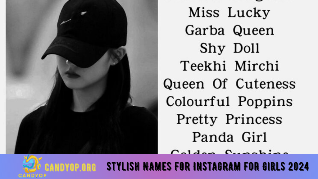 Stylish Names For Instagram For Girls 2024