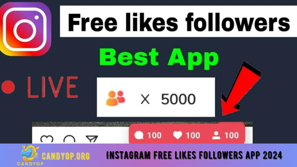 Instagram free likes followers app 2024- get likes followers