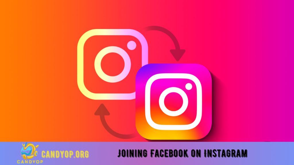 Navigating the Social Media Merge: Joining Facebook on Instagram