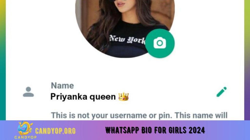 WhatsApp Bio For Girls 2024