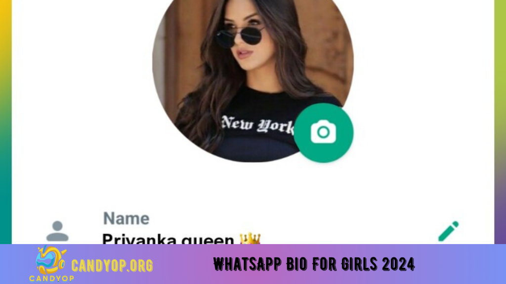 WhatsApp Bio For Girls 2024