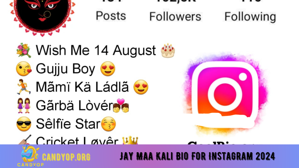 Jay Maa Kali Bio For Instagram 2024