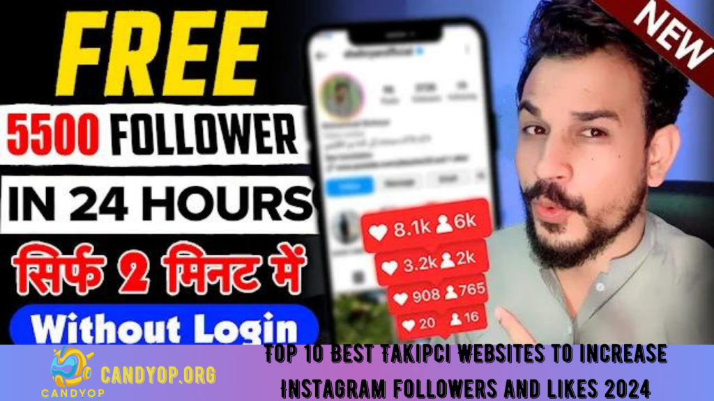 Top 10 Best Takipci Websites to increase Instagram followers and likes 2024