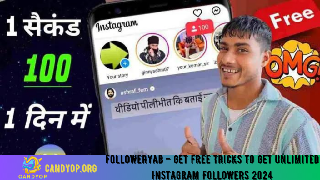 Followeryab – Get Free Tricks To Get Unlimited Instagram Followers 2024