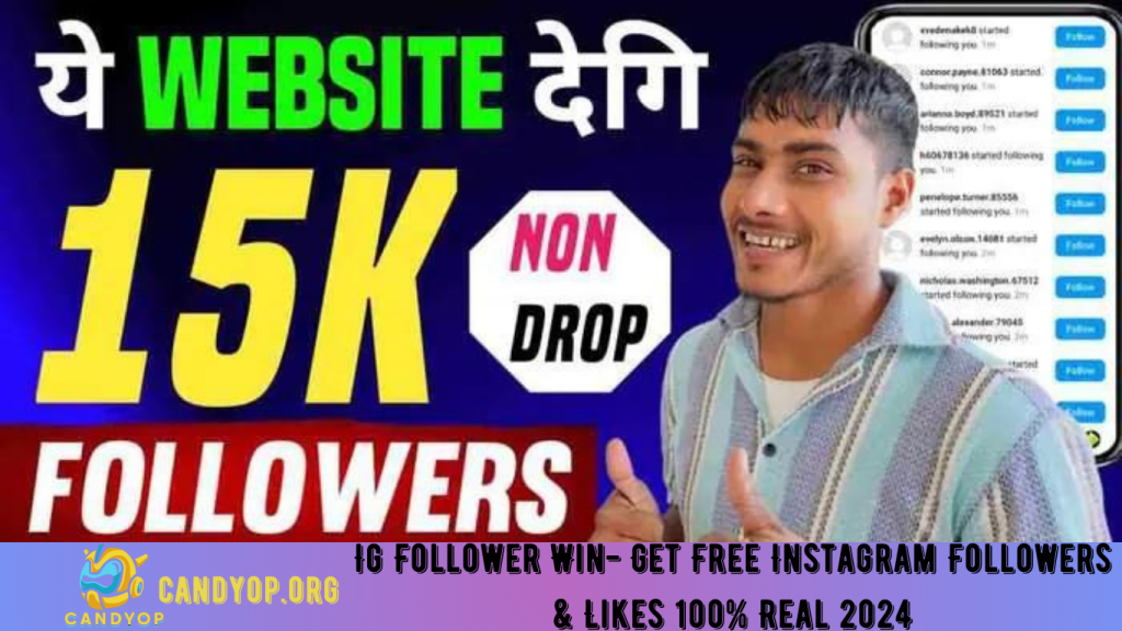 Ig Follower Win- Get Free Instagram Followers & Likes 100% Real 2024